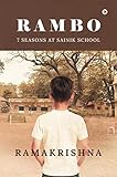 Rambo: 7 Seasons at Sainik School