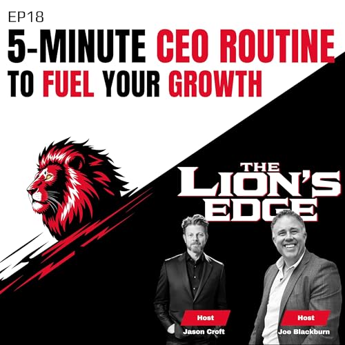 Ep18 The CEO Routine You're Probably Skipping (And Why It's Killing Your Growth)