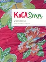 Koca Inn - an Urban Experiment at the Kiosk of Contemporary Art in Weimar 3868950761 Book Cover