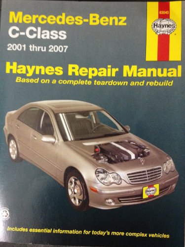 Haynes Repair Manual Mercedes-Benz C-Class 2001 Thru 2007
