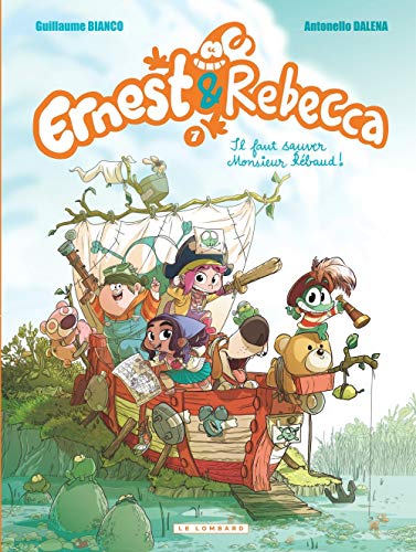 Télécharger Ernest & Rebecca - tome 7 - Il faut sauver Monsieur Rébaud! Livre PDF Gratuit