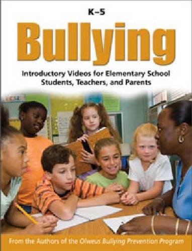 Bullying K-5: Introductory Videos for Elementary School Students, Teachers and Parents