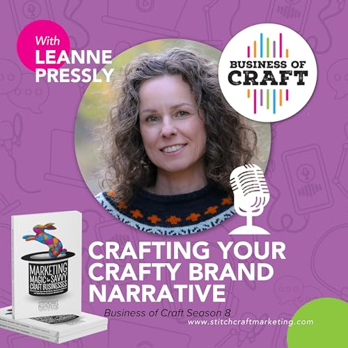 Crafting your Crafty Brand Narrative cover art
