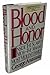 Blood and Honor: Inside the Scarfo Mob-The Mafia's Most Violent Family