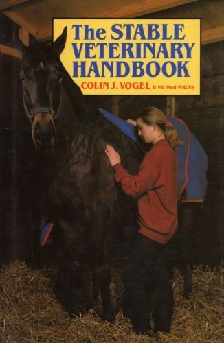 The Stable Veterinary Handbook 0715392182 Book Cover