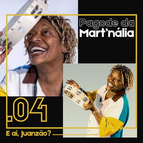 #04 - Pagode da Mart'nália, O elitismo por trás de um álbum Podcast Por capa