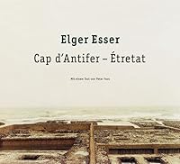 Cap D'antifer: Etretat 382960047X Book Cover