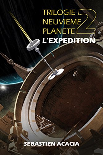 Télécharger L'EXPEDITION (TRILOGIE NEUVIEME PLANETE t. 2) Livre eBook France