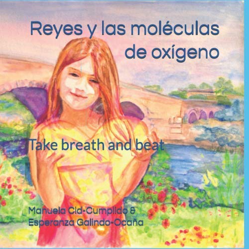 Reyes y las moléculas de oxígeno: Take breath and beat