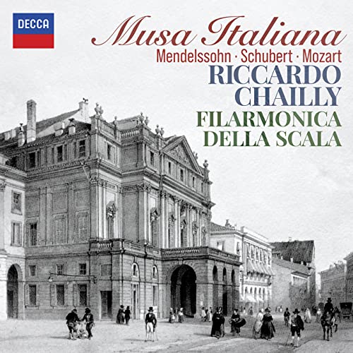 Filarmonica della Scala, Riccardo Chailly & Felix Mendelssohn