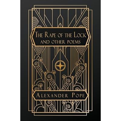 The Rape of the Lock and Other Poems