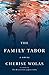 The Family Tabor: A Novel