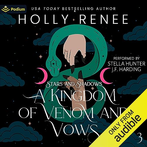 A Kingdom of Venom and Vows (By Holly Renee) episode artwork