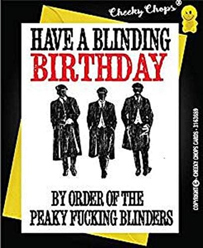 Funny Peaky Blinders Birthday Card Ave a Blindin' Day! Love Thomas Shelby c100
