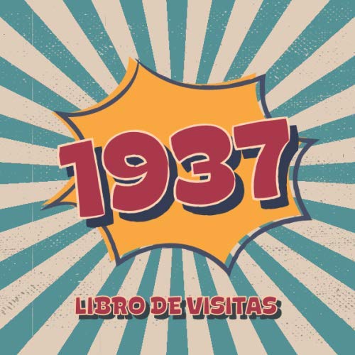 1937 Libros de Visitas: Libro de visitas para fiestas de cumpleaños de estilo retro para que la familia y los amigos inserten saludos y mensajes | 100 páginas | Vol 3