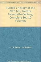 Purnell's History of the 20th (20, Twenty, Twentieth) Century, Complete Set, 10 Volumes B0010UYNRK Book Cover