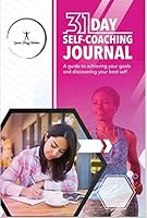 31 Day Self Coaching Journal 1680840916 Book Cover