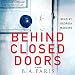 Behind Closed Doors
