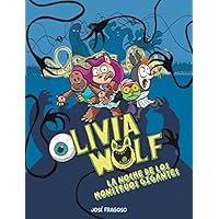 Olivia Wolf. La noche de los monstruos gigantes (ESPAÑOL CÓMIC)