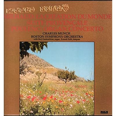 La Creation Du Monde / Suite Provencale / Organ Concerto
