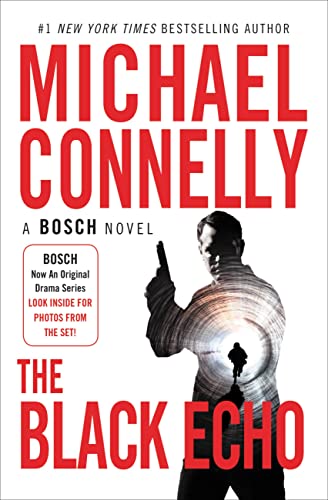 The Black Echo (A Harry Bosch Novel, 1)
