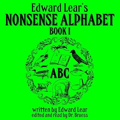 Edward Lear's Nonsense Alphabet - Book 1