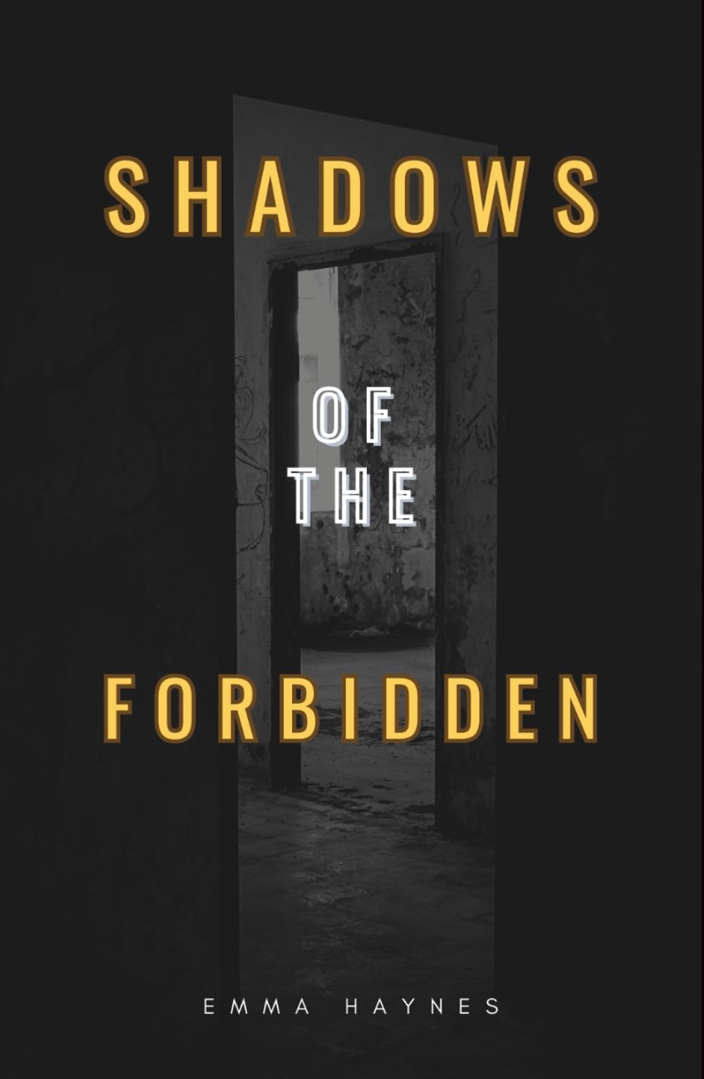 Shadows of the Forbidden