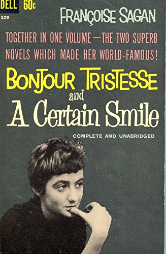 Bonjour Tristesse and a Certain Smile B005HFMJE8 Book Cover