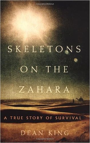 Skeletons on the Zahara: A True Story of Survival book cover