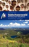 Südschwarzwald: Mit Freiburg - Basel - Markgräflerland - Ralph-Raymond Braun 