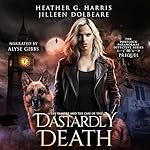 Cover of The Vampire and the Case of Her Dastardly Death