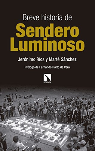 Breve historia de Sendero Luminoso (Mayor)