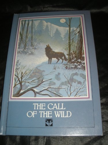 The Call of the Wild 0817216561 Book Cover