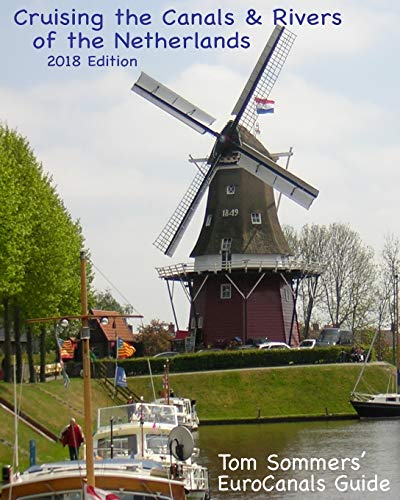 Cruising the Canals & Rivers of the Netherlands
