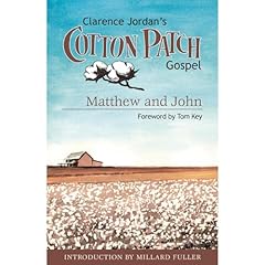 Cotton Patch Gospel: Matthew and John Audiolibro Por Clarence Jordan arte de portada