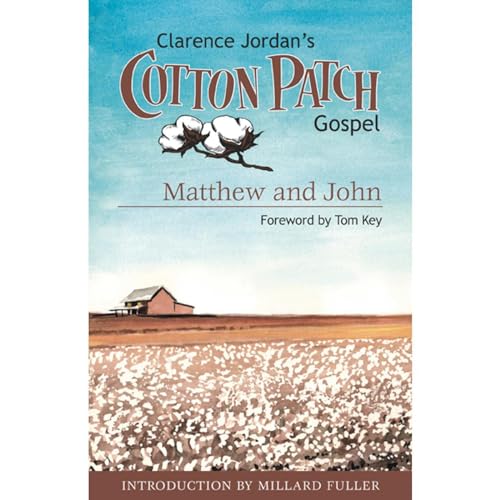 Cotton Patch Gospel Matthew and John (Audible Audio