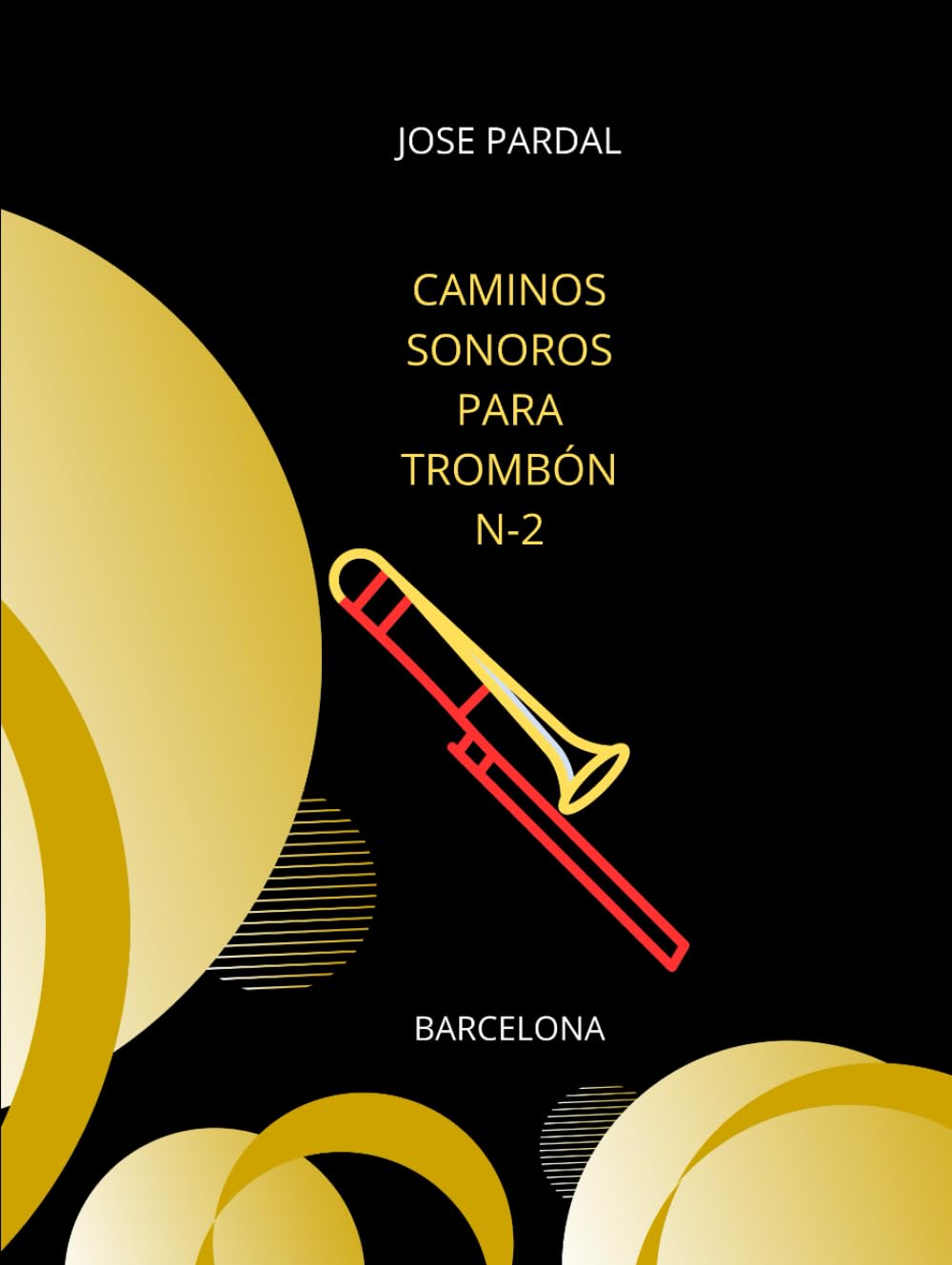 Caminos Sonoros para Trombón Bajo N.º 2 Barcelona pour renouveler votre répertoire solo de conservatoire