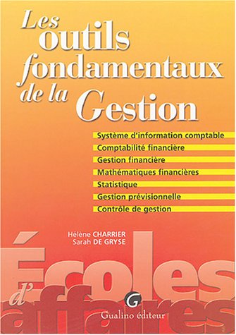 Les outils fondamentaux de la gestion
