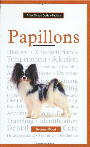 The New Owner's Guide to Papillons