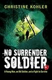 No Surrender Soldier