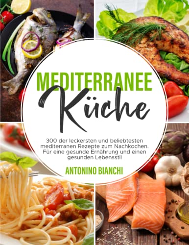 Mediterrane Küche