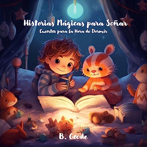 Historias M&amp;aacute;gicas para So&amp;ntilde;ar [Magical Stories to Dream] : B. Goode episode artwork