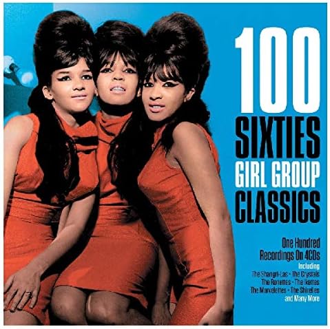 100 Sixties Girl Group Classics / Various