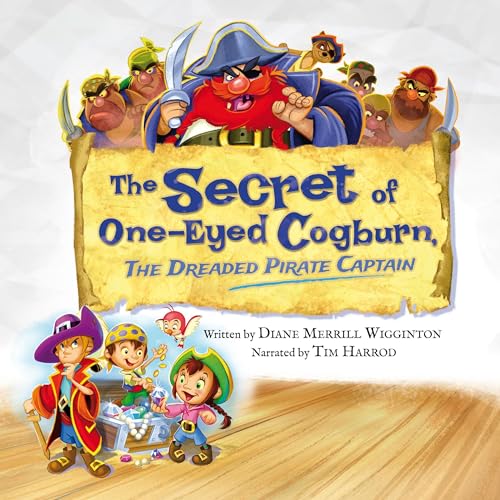 The Secret of One-Eyed Cogburn by Diane Merrill Wigginton episode artwork