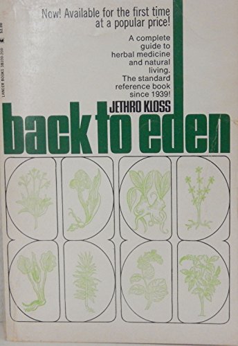 Back to Eden;: A human interest story of health... B0006CPMAA Book Cover