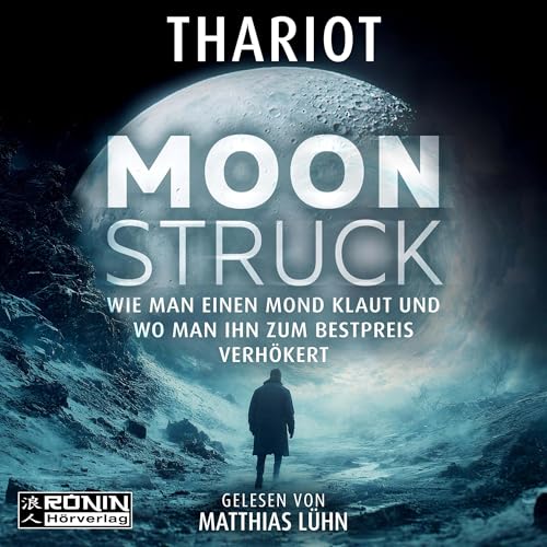 Moonstruck (German Edition) Audiolivro Por Thariot capa