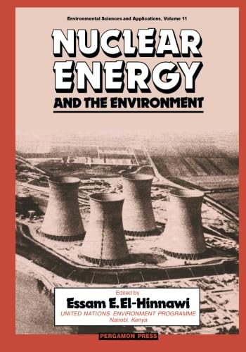 Nuclear Energy and the Environment: Environmental Sciences and Applications