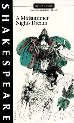 A Midsummer Night's Dream (Signet Classic): William Shakespeare ...