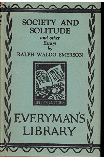 Society & solitude,: & other essays, (Everyman'... B000866U4Q Book Cover