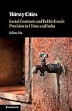 Photo Gallery thirsty cities: social contracts and public goods provision in china and india Photo Gallery thirsty cities: social contracts and public goods provision in china and india